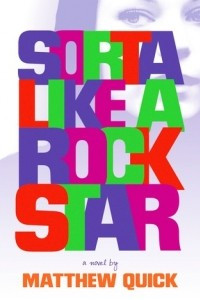 Книга Sorta Like a Rock Star