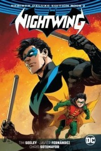 Книга Nightwing: The Rebirth Deluxe Edition Book 2