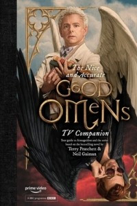 Книга The Nice and Accurate Good Omens TV Companion