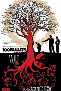 Книга 100 Bullets Vol. 13: Wilt