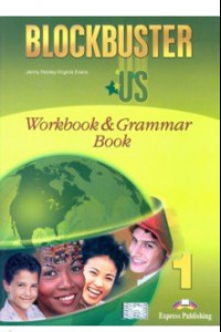 Книга Blockbuster US 1. Workbook & Grammar