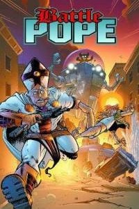 Книга Battle Pope Volume 4: Wrath of God