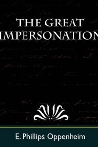 Книга The Great Impersonation