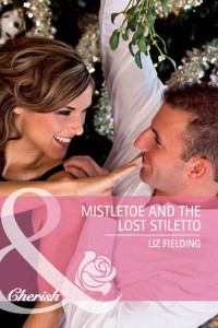 Книга Mistletoe and the Lost Stiletto