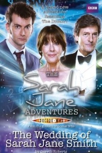 Книга The Wedding of Sarah Jane Smith