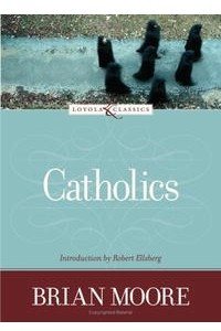 Книга Catholics (The Loyola Classics Series)