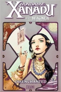 Книга Madame Xanadu TP Vol 01 Disenchanted