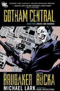 Книга Gotham Central, Book 2: Jokers and Madmen