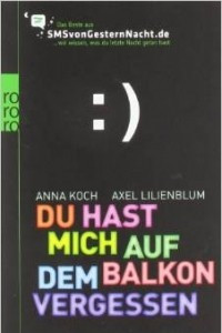 Книга Du hast mich auf dem Balkon vergessen