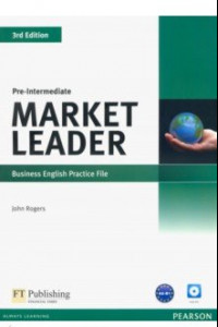 Книга Market Leader. Pre-Intermediate. Practice File (+ Audio CD)