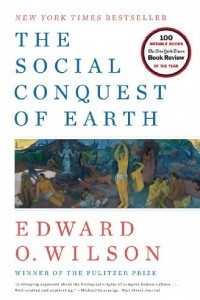 Книга The Social Conquest of Earth