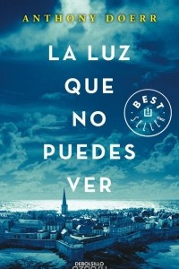 Книга La Luz Que No Puedes Ver