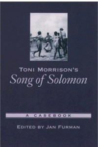 Книга Toni Morrison's Song of Solomon: A Casebook