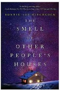 Книга The Smell of Other People's Houses