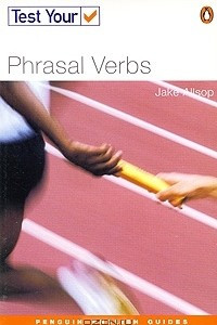 Книга Test Your Phrasal Verbs