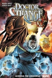 Книга Doctor Strange, Vol. 1: Across The Universe