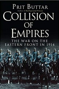 Книга Collision of Empires: The War on the Eastern Front in 1914