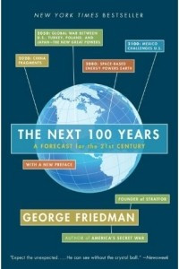 Книга The Next 100 Years: A Forecast for the 21st Century